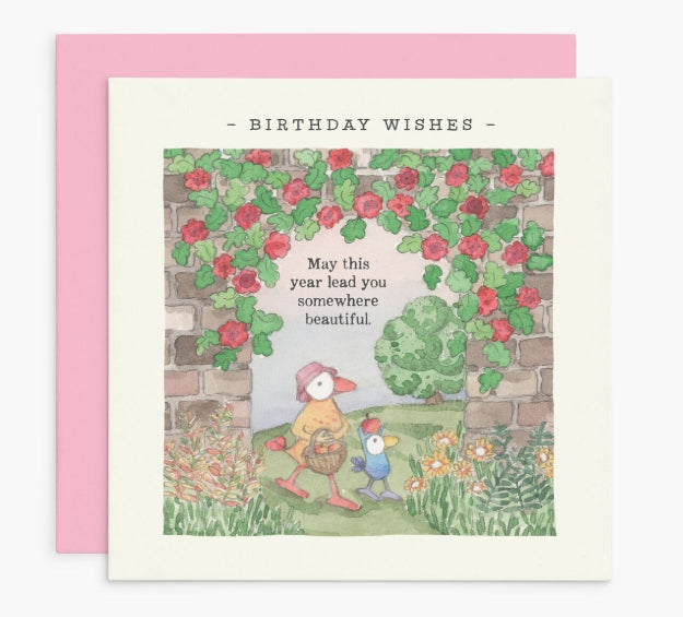 Affirmations - Twigseeds Birthday Card - May this year lead you somewhere beautiful - K387