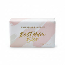 Load image into Gallery viewer, Wavertree & London Soap Best Mum Ever 200g