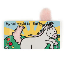 Load image into Gallery viewer, Jellycat Book If I Were A Unicorn Board Book
