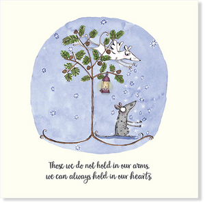 Affirmations - Twigseeds Sympathy Card - Those we do not hold - K217