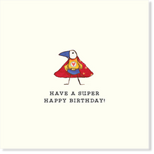 Load image into Gallery viewer, Affirmations - Twigseeds - Birthday Card - Have a super happy birthday - K276
