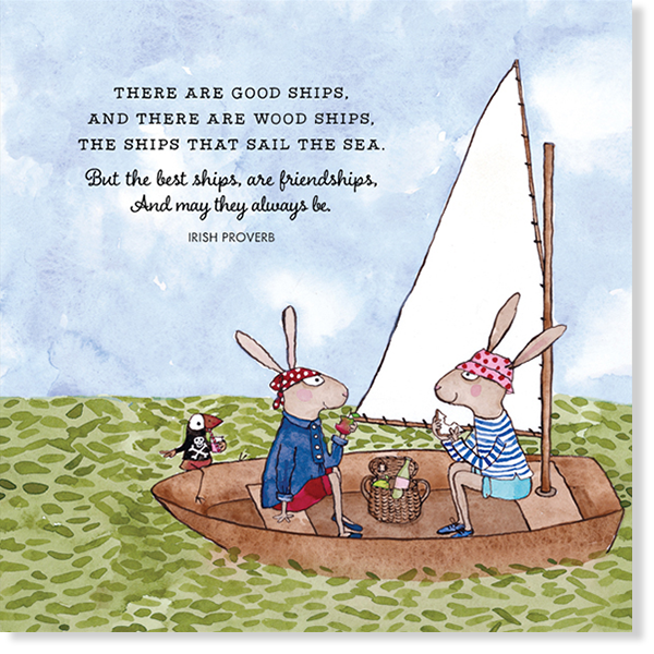 Affirmations - Twigseeds - Friendship Card - There are good ships - K281