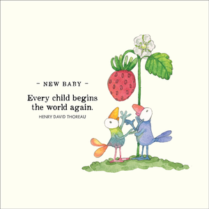 Affirmations - Twigseeds Baby Card - New Baby. Every child begins - K346