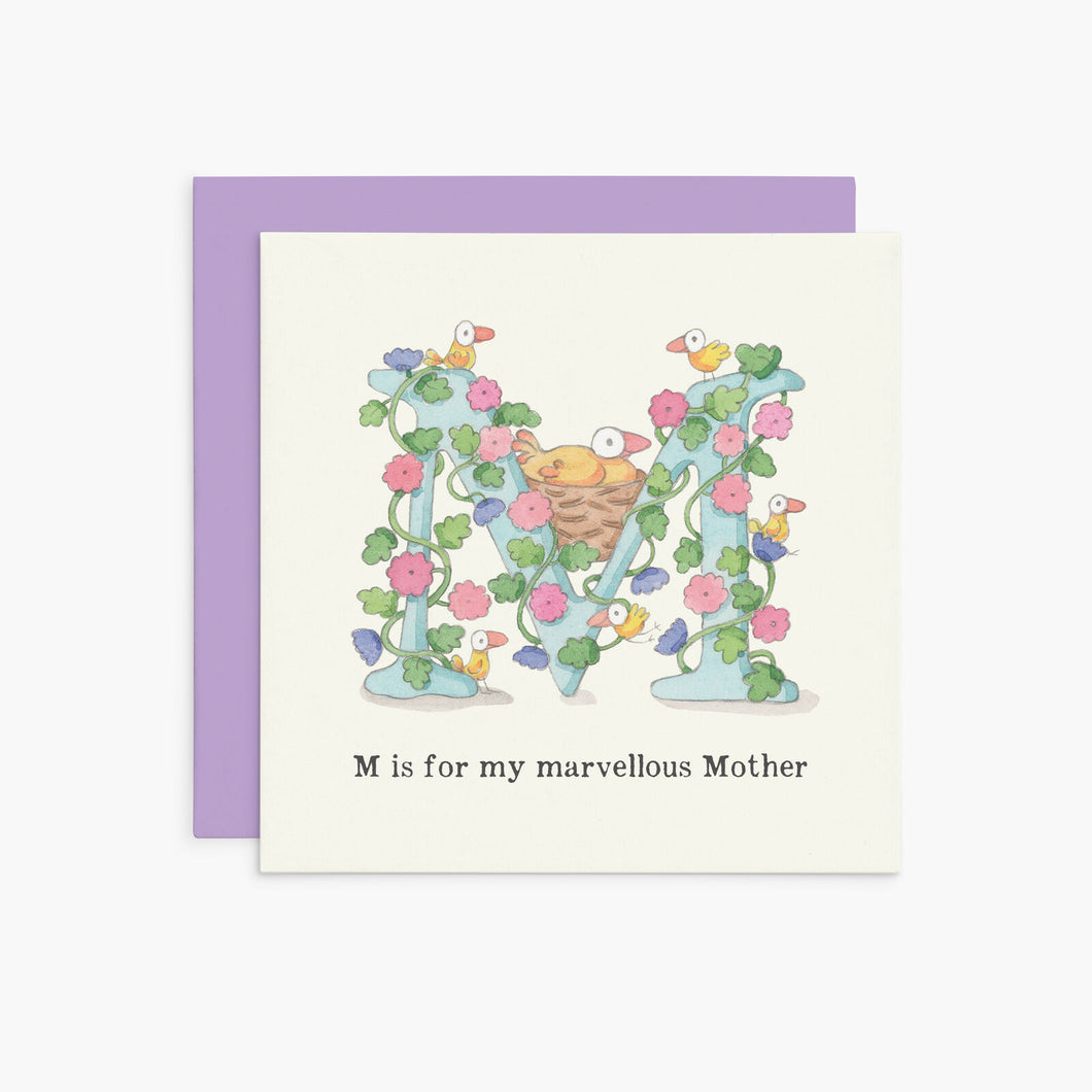 Affirmations - Twigseeds Greeting Card - M is for my marvelous Mother - K378