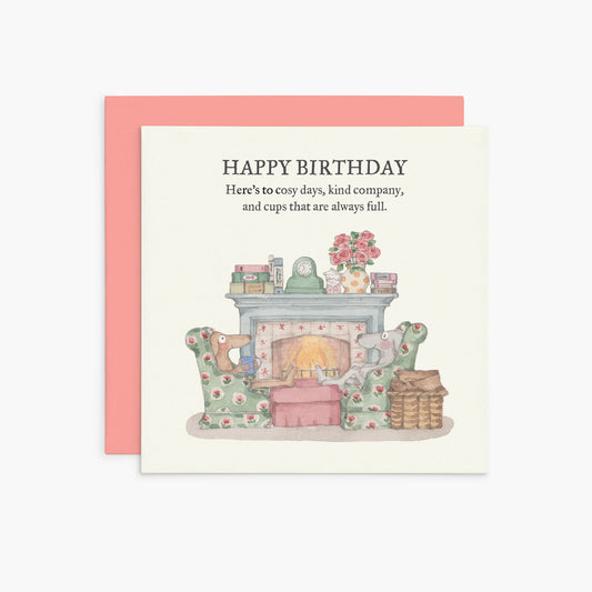 Affirmations - Twigseeds Birthday Card - Here's to cosy days, kind company, and cups that are always full - K384