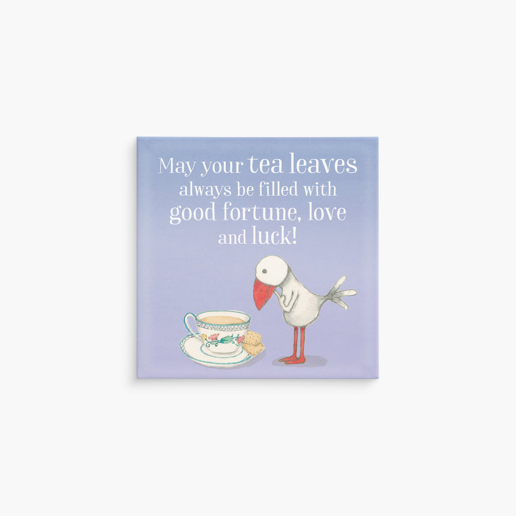 Affirmations-Twigseeds Magnet - May your tea leaves