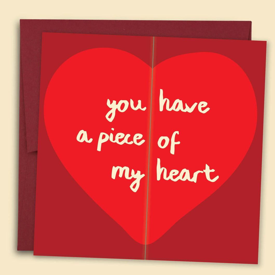 Papernest You Have A Piece of My Heart Card