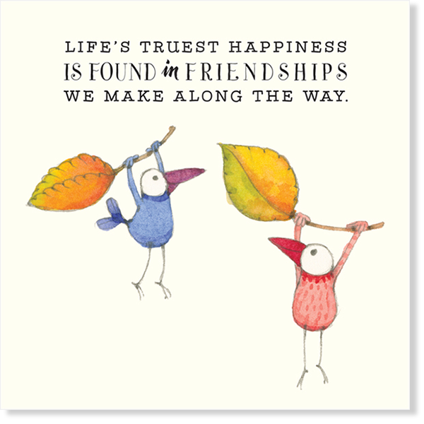 Affirmations - Twigseeds Friendship Card - Happiness is Found - K167