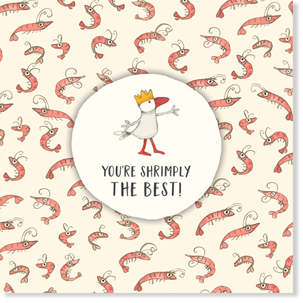 Affirmations - Twigseeds Friendship Card - You're shrimply the best - K275