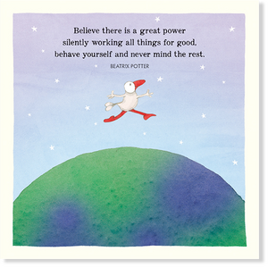 K326 - Believe There is a Greater Power - Twigseeds Inspirat