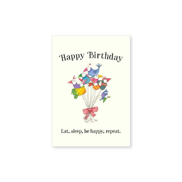 Affirmations - Twigseeds Mini Birthday Card - Eat sleep be happy - T355