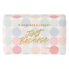 Load image into Gallery viewer, Wavertree &amp; London Soap Just Because 200g
